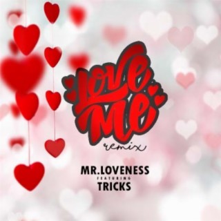 Love Me (Remix)