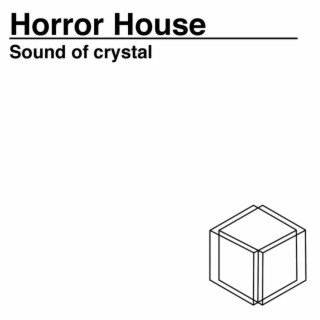 Sound Of Crystal