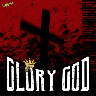 Glory God lyrics | Boomplay Music