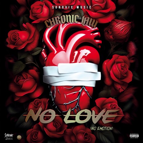 No Love (No Emotion) ft. Sonovic