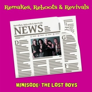 Minisode Monday - The Lost Boys