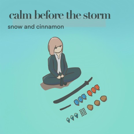 calm before the storm | Boomplay Music