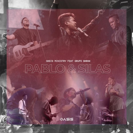 Pablo & Silas (feat. Barak) | Boomplay Music