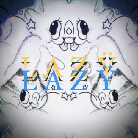 L.A.Z.Y | Boomplay Music