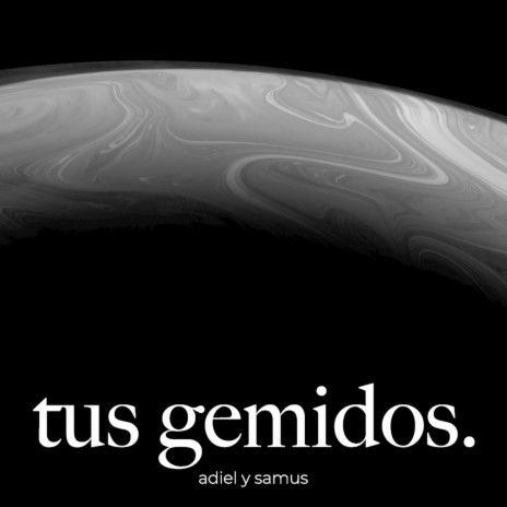 Tus gemidos | Boomplay Music