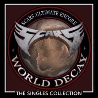 (The Singles Collection) World Decay