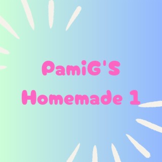 PamiG's Homemade 1