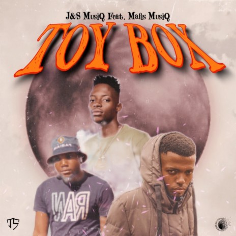 Toy Box ft. Mafis MusiQ