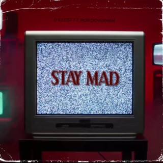 Stay Mad (Radio Edit)