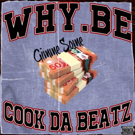 GIMME SOME ft. Cook Da Beatz | Boomplay Music