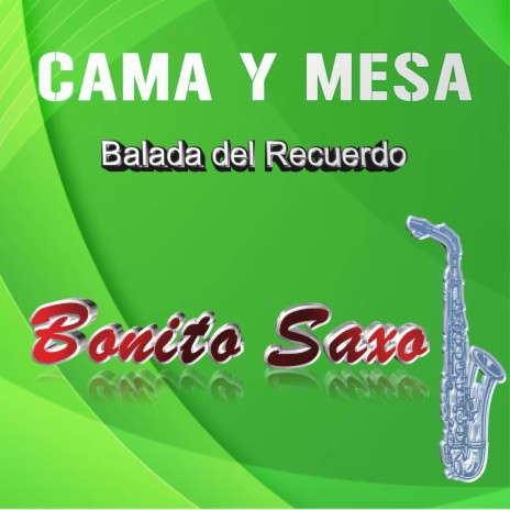 Cama y mesa/Balada del recuerdo | Boomplay Music