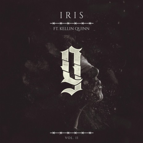 Iris Vol. II ft. Kellin Quinn | Boomplay Music