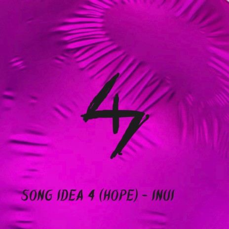 song idea 4 (hope)