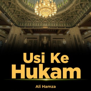 Usi Ke Hukam