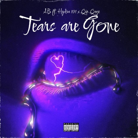 Tears Are Gone (feat. Hydra 101 & Qin Qage) | Boomplay Music