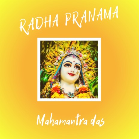 Radha Pranama | Boomplay Music