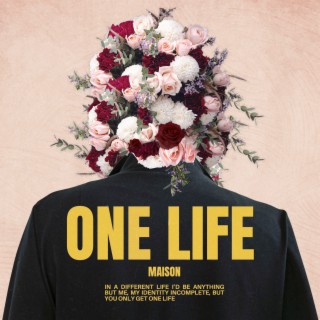 One Life