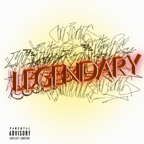 Legendary | Boomplay Music