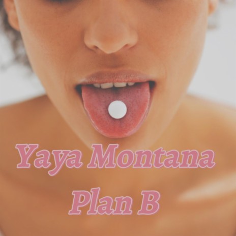 Plan B ft. Molly Dawg | Boomplay Music