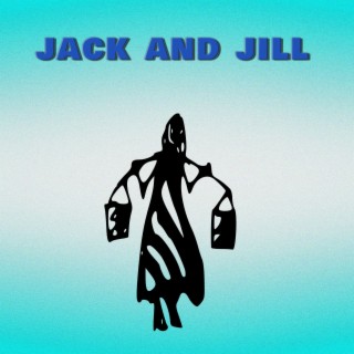 Jack And Jill