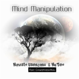 Mind Manipulation (feat. ChwepheshNal)