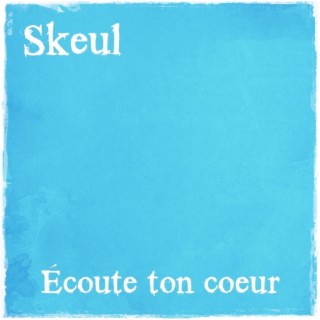 Écoute ton cœur