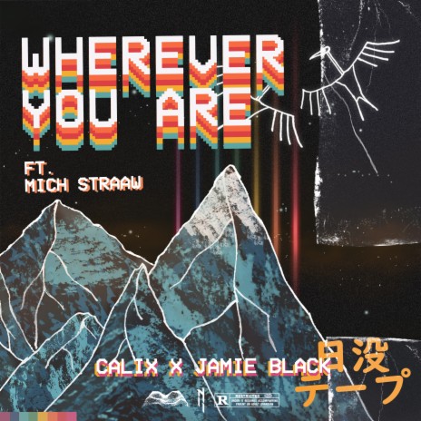 Wherever You Are ft. Jamie Black & Mich Straaw | Boomplay Music