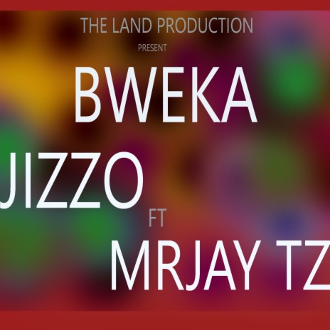 BWEKA (feat. MRJAY TZ) | Boomplay Music