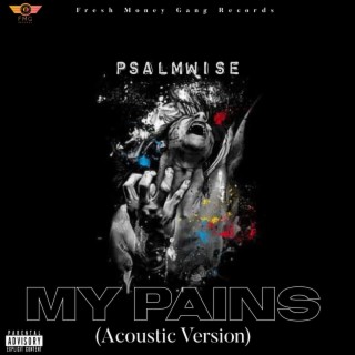My Pains (Acoustic Version)