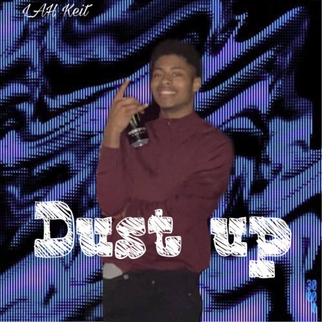 Dust Up | Boomplay Music