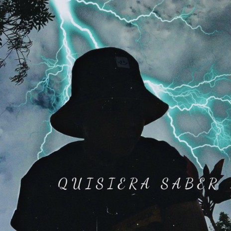 Quisiera Saber | Boomplay Music