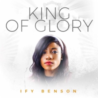 King Of Glory lyrics | Boomplay Music