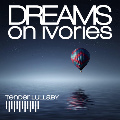 Tender Lullaby | Boomplay Music