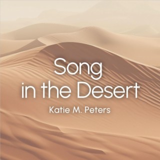 Song in the Desert