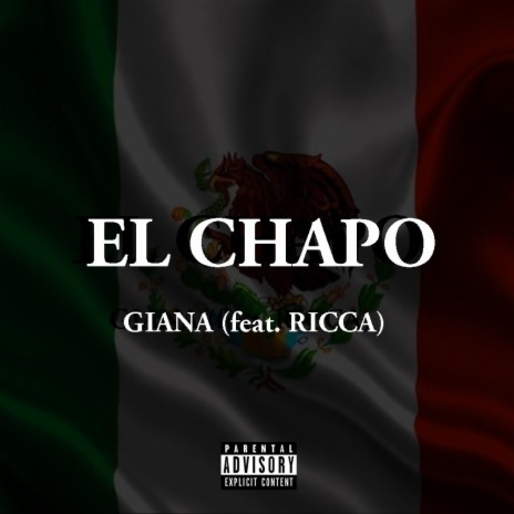 El Chapo (feat. RICCA) | Boomplay Music