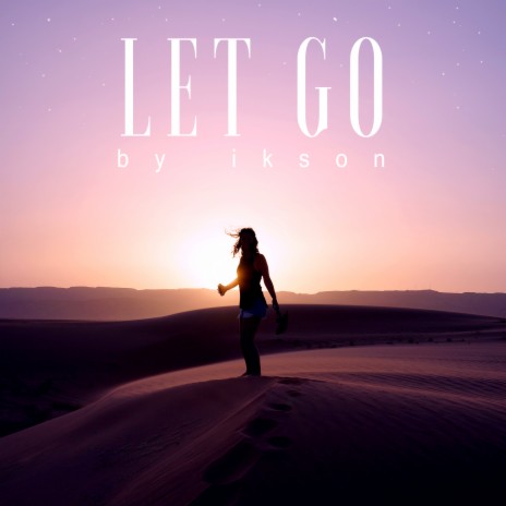 Let Go | Boomplay Music