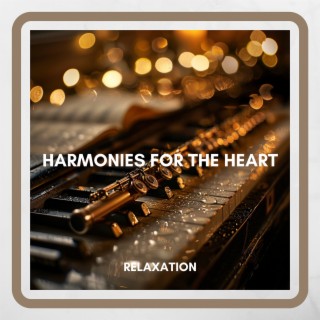 Harmonies for the Heart: Uplifting Your Spirit