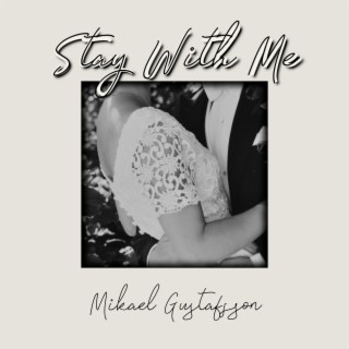 Stay With Me lyrics | Boomplay Music