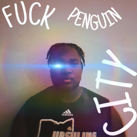 Fuck Penguin City | Boomplay Music