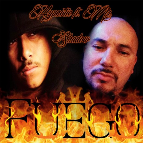 Fuego (feat. Mr. Shadow) | Boomplay Music