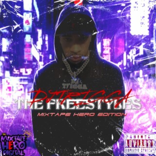 The Freestyles Mixtape Hero Edition