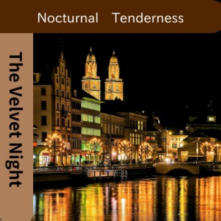 Nocturnal Tenderness