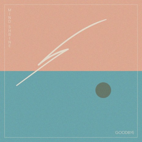 Goodbye | Boomplay Music