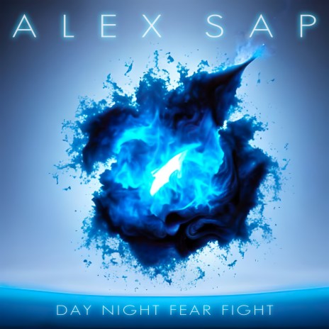 Day Night Fear Fight