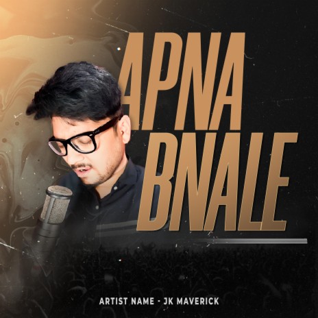 APNA BNALE RAP | Boomplay Music