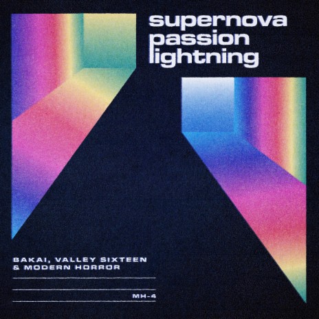 supernova passion lightning ft. Valley Sixteen & Modern Horror | Boomplay Music