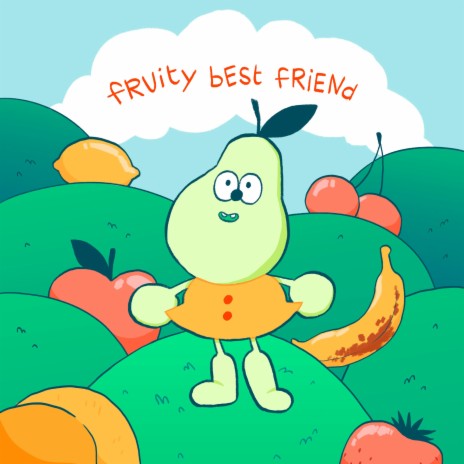fruity best friend