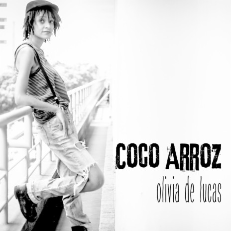 Coco Arroz | Boomplay Music