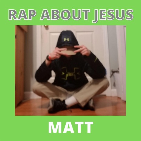 RAP ABOUT JESUS | Boomplay Music