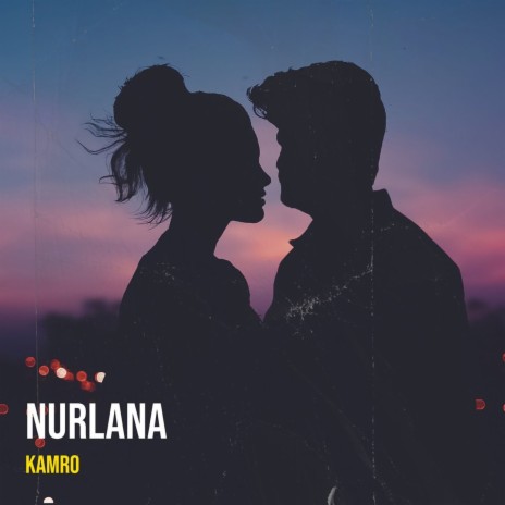 Nurlana | Boomplay Music